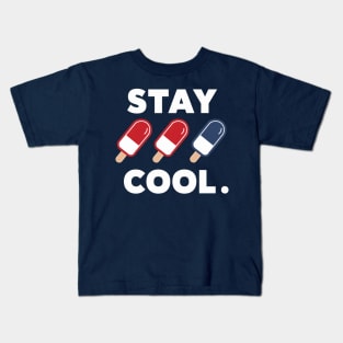 Stay Cool Popsicle Summer Rocket Pop Red White and Blue Kids T-Shirt